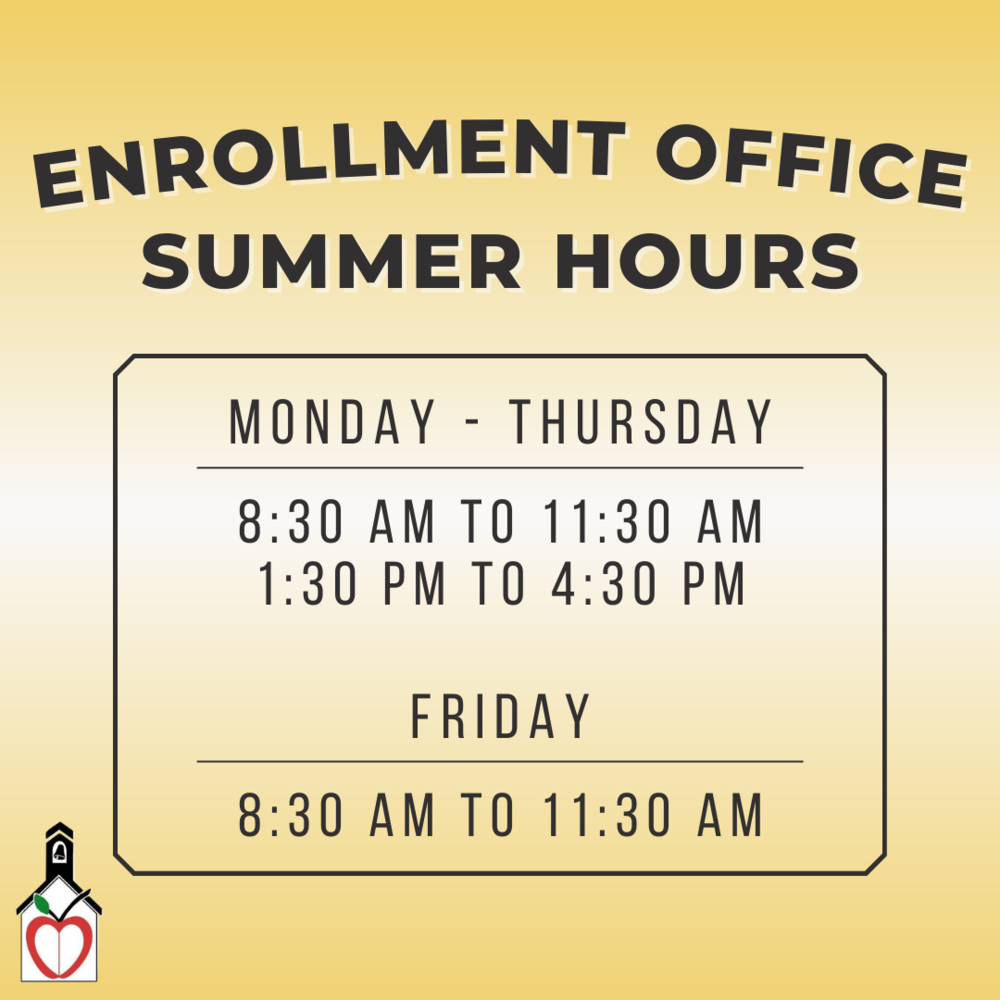 District Enrollment Office Summer Hours 