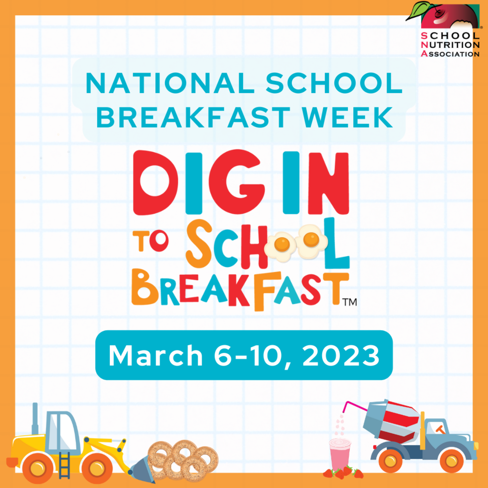 District To Celebrate National School Breakfast Week